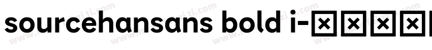 sourcehansans bold i字体转换